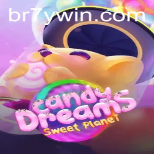 CandyDreams: A Sweet New Adventure - Featuring 7YWIN